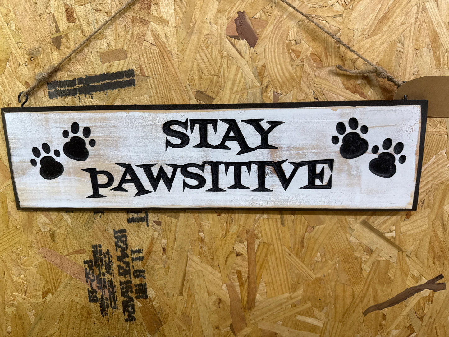 Dog Sign Pawsitive