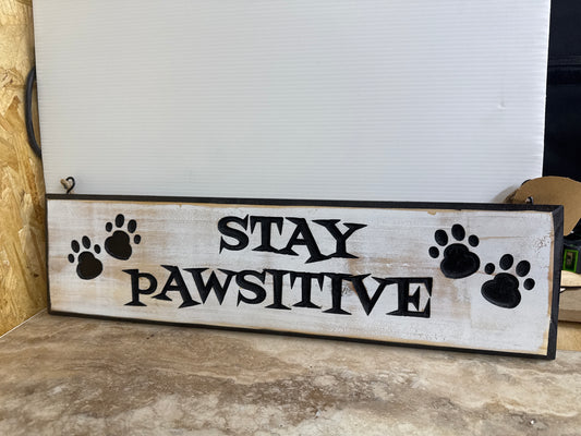 Dog Sign Pawsitive